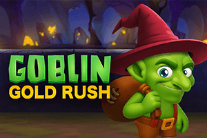 Goblin Gold Rush